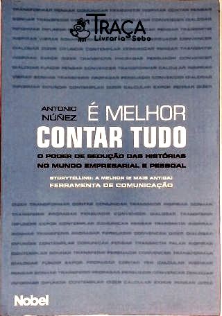 É Melhor Contar Tudo