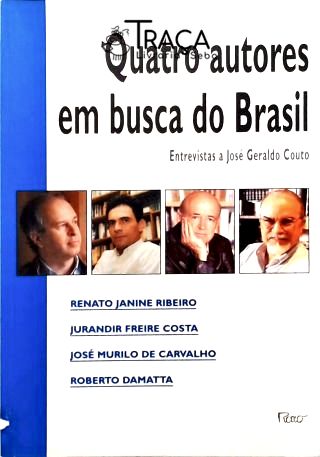 Quatro Autores Em Busca Do Brasil