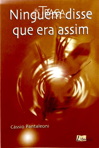 Ninguém Disse Que Era Assim