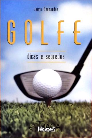 Golfe - Dicas e Segredos