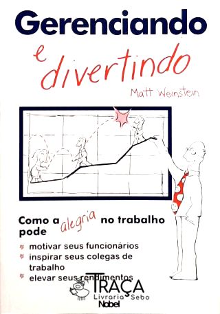 Gerenciando e Divertindo