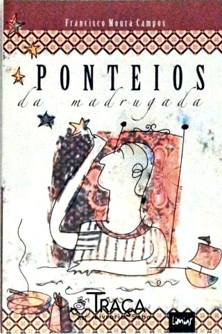 Ponteios Da Madrugada