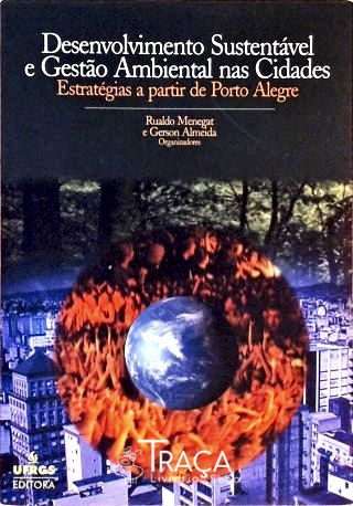 Desenvolvimento Sustentável E Gestão Ambiental Nas Cidades