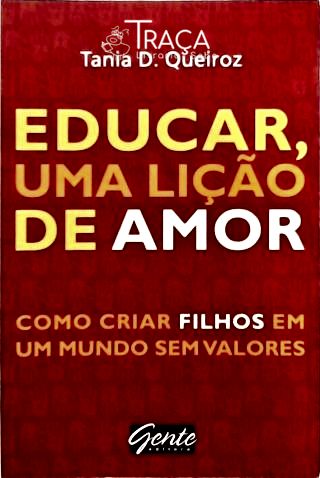 Educar, Uma Lição de Amor