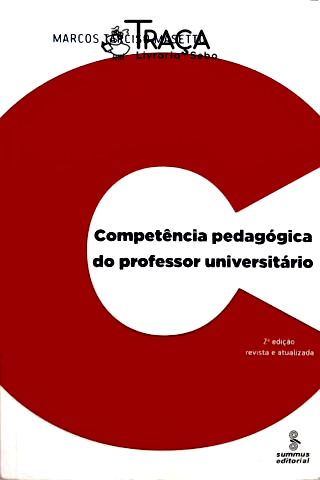 Competência Pedagógica do Professor Universitário