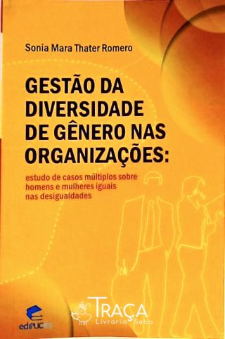 Gestão da Diversidade de Gênero Nas Organizações