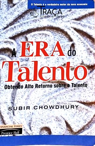 A Era do Talento