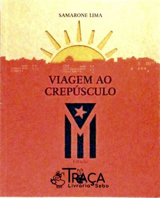 Viagem Ao Crepúsculo