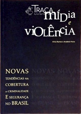 Mídia e Violência