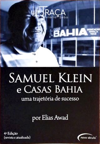 Samuel Klein e Casas Bahia