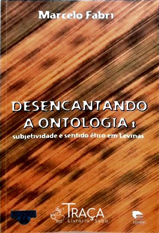 Desencantando a Ontologia