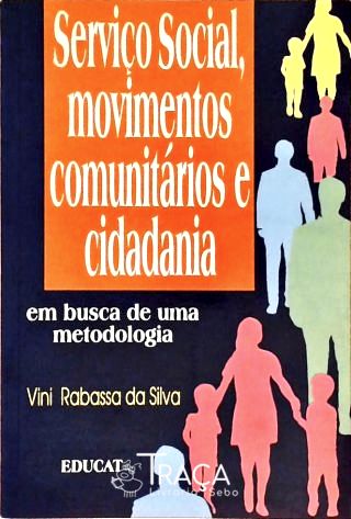 Serviço Social, Movimentos Comunitários e Cidadania