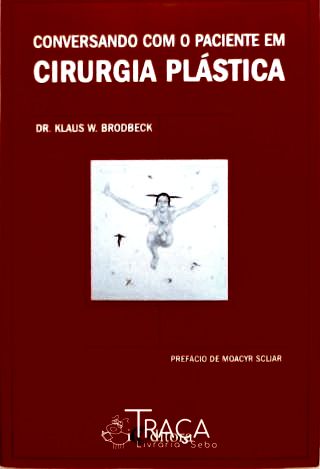 Conversando com o Paciente de Cirurgia Plástica