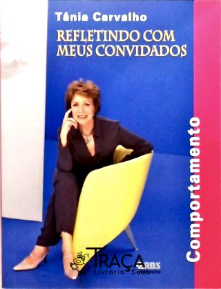 Refletindo com Meus Convidados