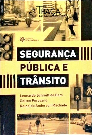 Segurança Pública e Trânsito