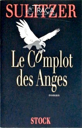 Le Complot Des Anges