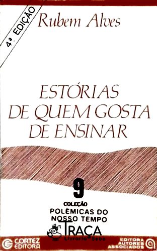 Estórias de Quem Gosta de Ensinar