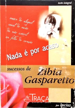 Nada É por Acaso