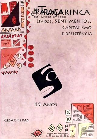 Palmarinca - Livros, Sentimentos, Capitalismo e Resistência