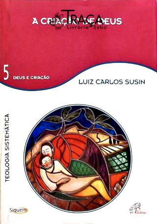 A Criação de Deus