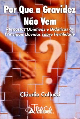 Por Que a Gravidez Não Vem