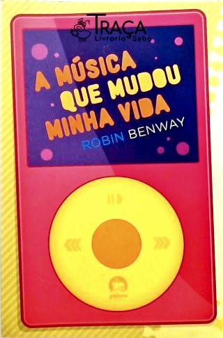 A Música Que Mudou Minha Vida