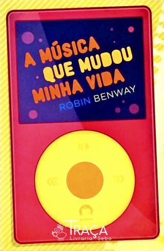 A Música Que Mudou Minha Vida