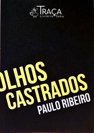 Olhos Castrados