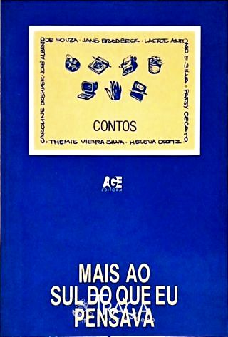 Mais ao Sul do que Eu Pensava