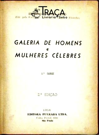 Galeria de Homens e Mulheres Célebres - Volume 1