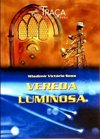Vereda Luminosa