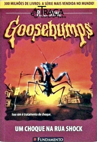 Goosebumps - Um Choque Na Rua Shock