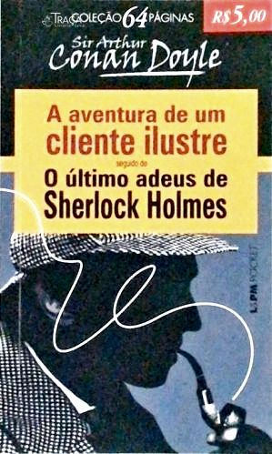 A Aventura de Um Cliente Ilustre