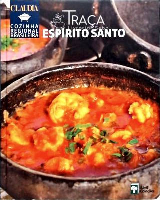 Cozinha Regional Brasileira - Espírito Santo