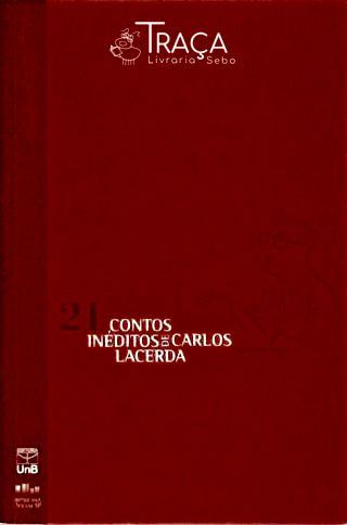 21 Contos Inéditos de Carlos Lacerda