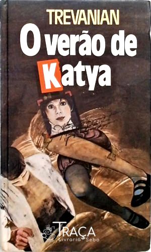 O Verão de Katya