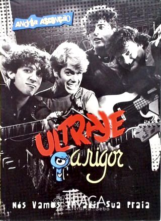 Ultraje A Rigor - Nós Vamos Invadir Sua Praia
