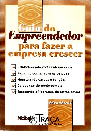 Guia do Empreendedor para Fazer a Empresa Crescer
