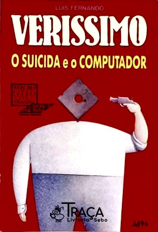 O Suicida e o Computador