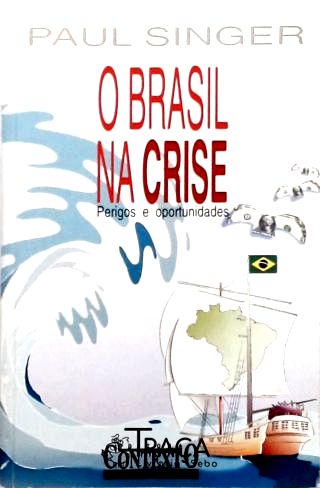 O Brasil Na Crise