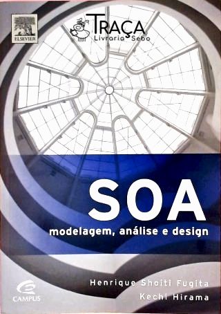 Soa - Modelagem, Análise e Design