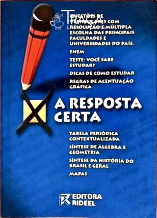 A Resposta Certa