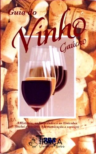 Guia do Vinho Gaúcho