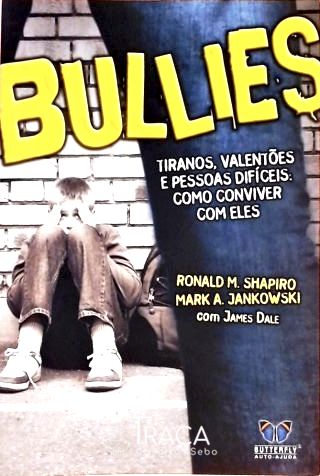 Bullies