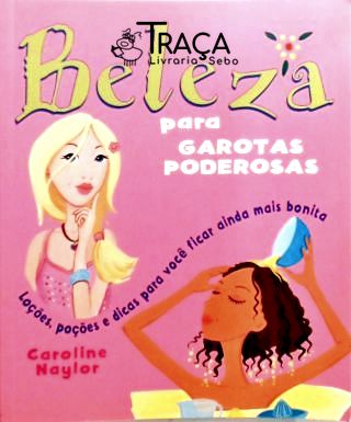 Beleza para Meninas Poderosas