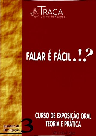 Falar É Fácil.!?