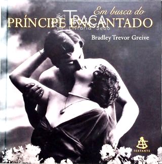 Em Busca do Príncipe Encantado