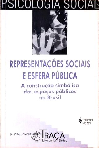 Representações Sociais e Esfera Pública