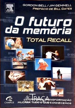 O Futuro da Memória - Total Recall