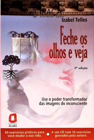 Feche os Olhos e Veja